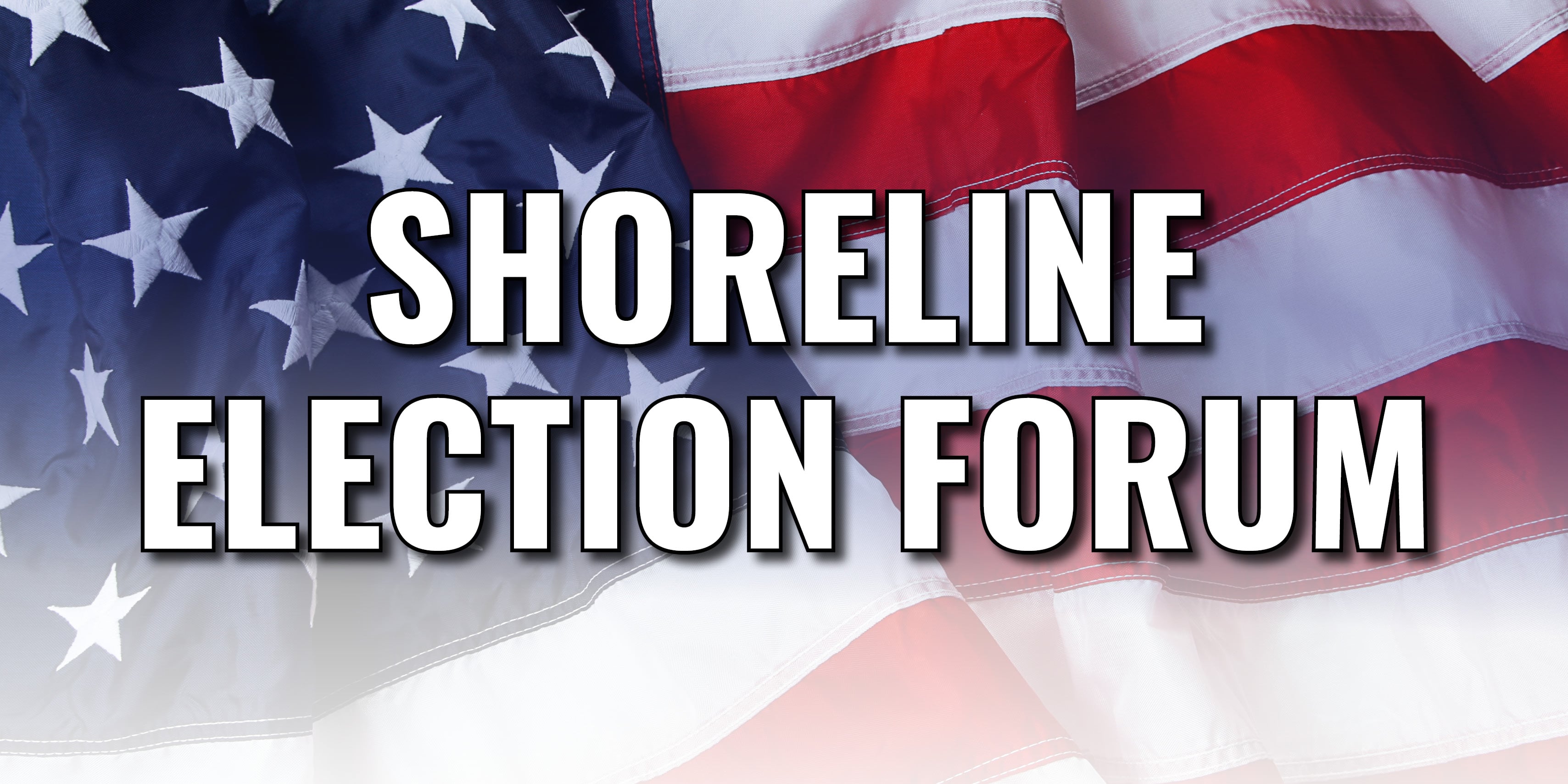 Shoreline Election Forum header